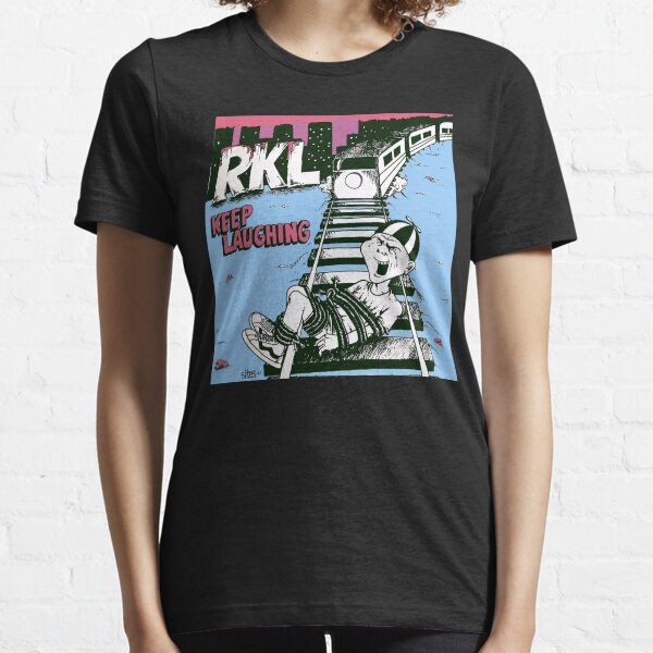 Keep Laughing Keep Happy RKL, Rich Kid on Lsd laughing Essential T-Shirt