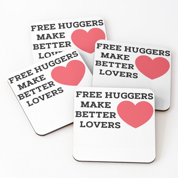 Item preview, Free Huggers Make Better Lovers designed and sold by QlickDesign.