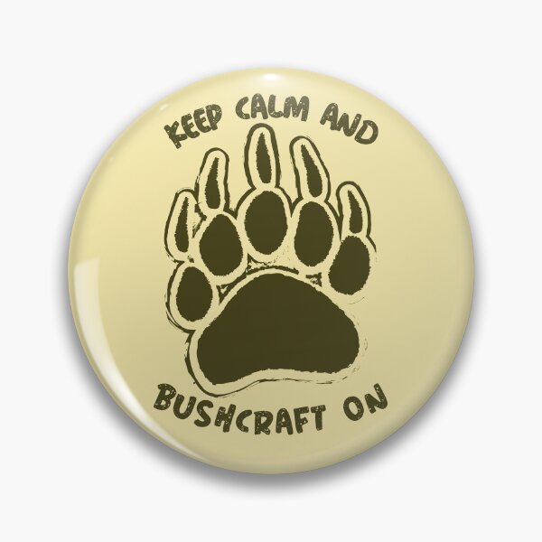 Item preview,  bushcraft design, keep calm and bushcraft designed and sold by NobelFashion.