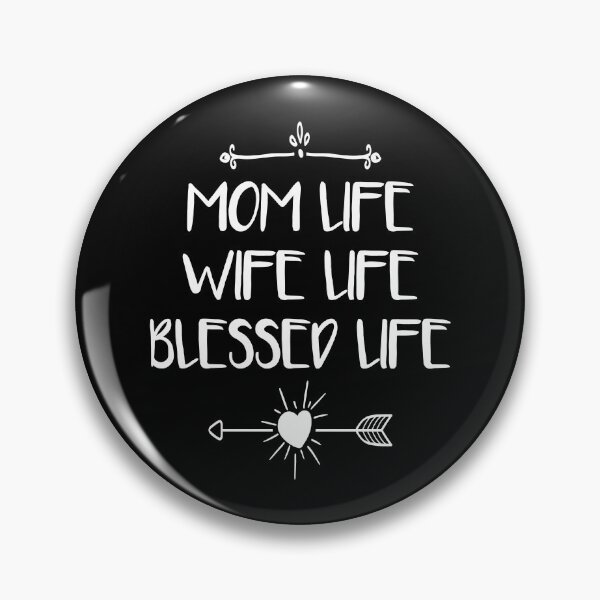 Item preview, Mom Life Wife Life Blessed Life Funny Mother Day Gift for Wife designed and sold by Shop signer.