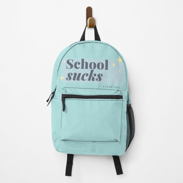 Item preview, School Sucks - I SAID THAT designed and sold by UnitedByBlack.
