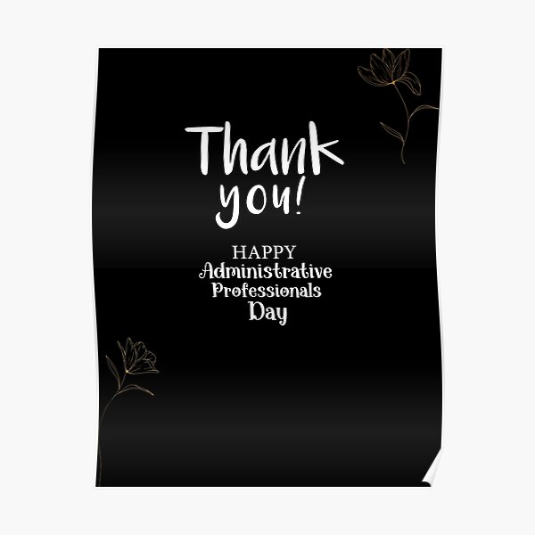 "Administrative Professionals Day Administrative Assistants Day