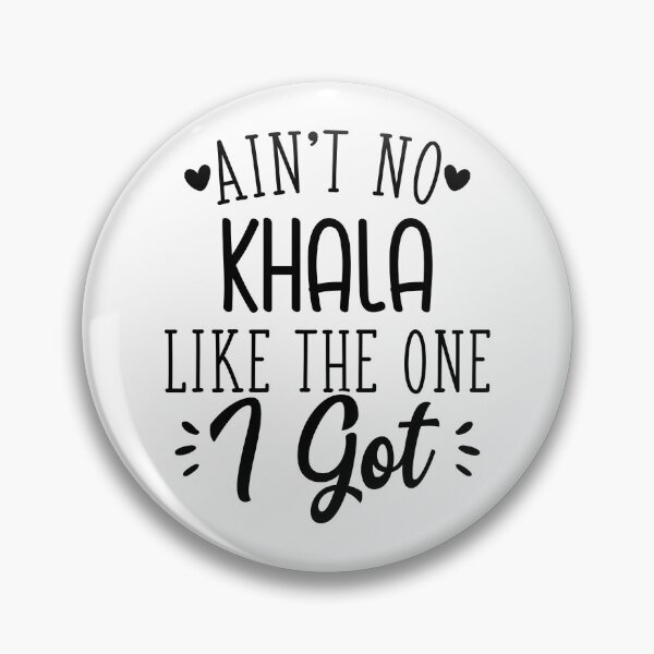 Item preview, Aint No Khala Like The One I Got designed and sold by TheShirtLounge.