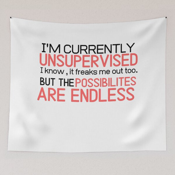 Item preview, I'm currently unsupervised humor sarcastic funny shirt designed and sold by Castore design.