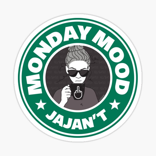 Monday mood: JAJAN´T Pegatina