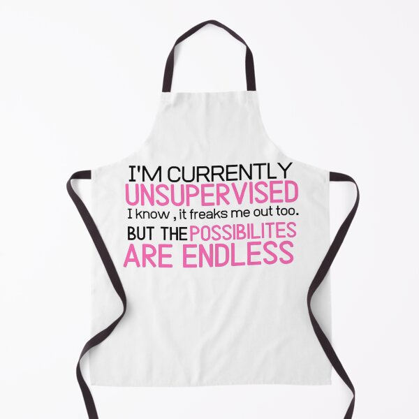 Item preview, I'm currently unsupervised humor sarcastic funny shirt designed and sold by Castore design.