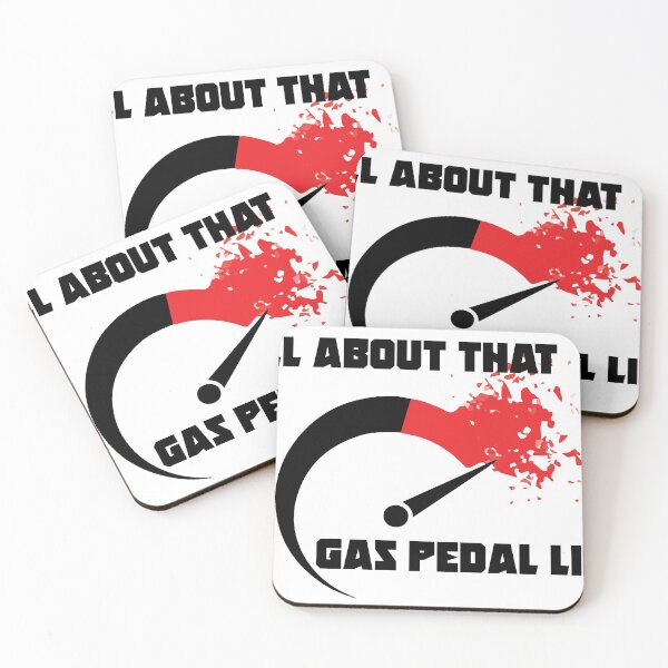 Item preview, All About That Gas Pedal Life designed and sold by RoadRashPerf.