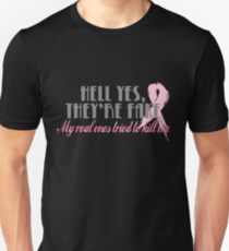 Hell yes they're fake... Unisex T-Shirt