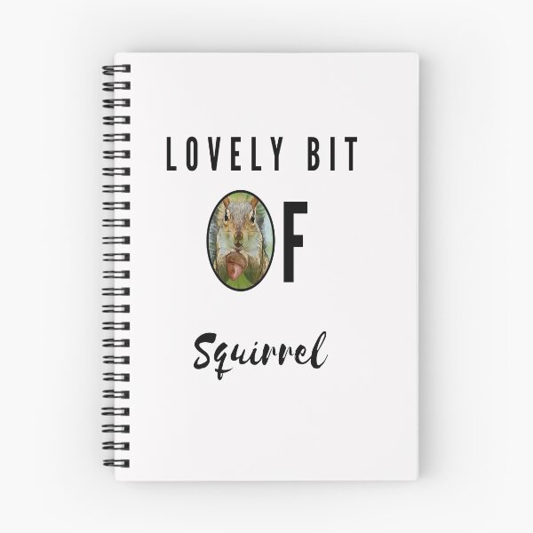 Item preview, Lovely Bit Of Squirrel designed and sold by Danyell369.