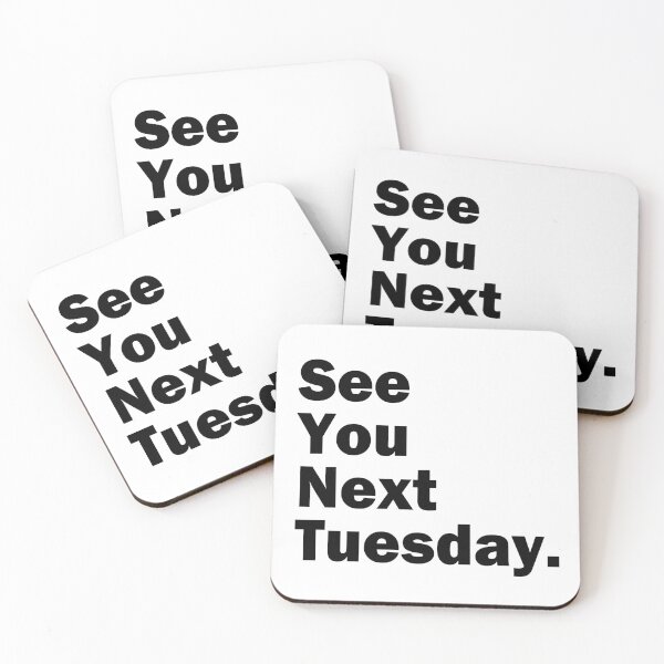Item preview, Funny Inappropriate See You Next Tuesday Mens Humor  designed and sold by Essetino.