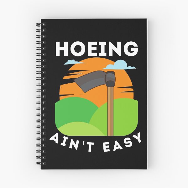 Item preview, Hoeing Aint Easy - Funny Gardening Saying designed and sold by shoppnow1.