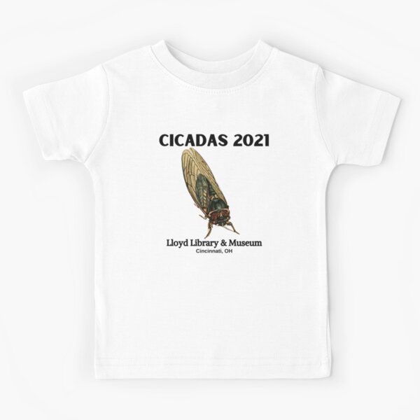 Cicadas 2021 Lloyd Library & Museum Kids T-Shirt