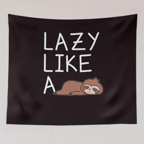 Item preview, Funny sloth saying cute designed and sold by Imutobi.