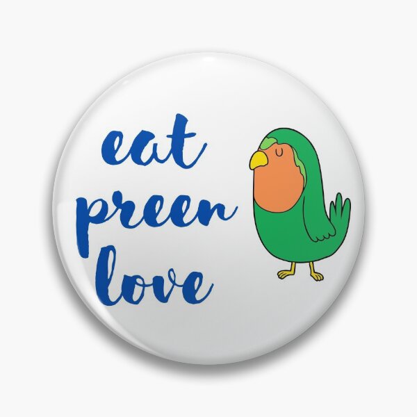 Item preview, Eat preen love (parrot routine) designed and sold by appareltolove.
