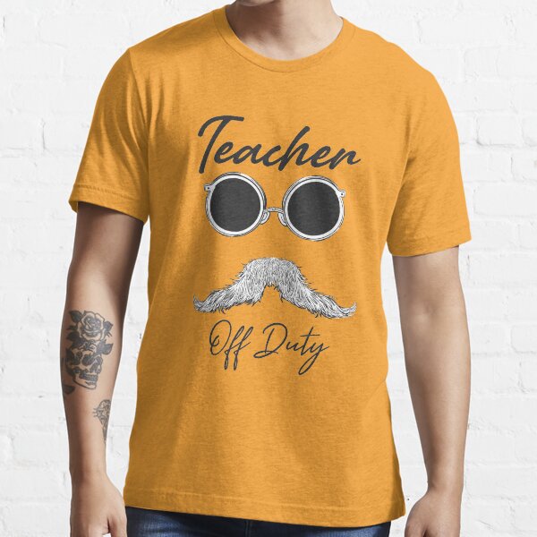 off duty teacher shirt