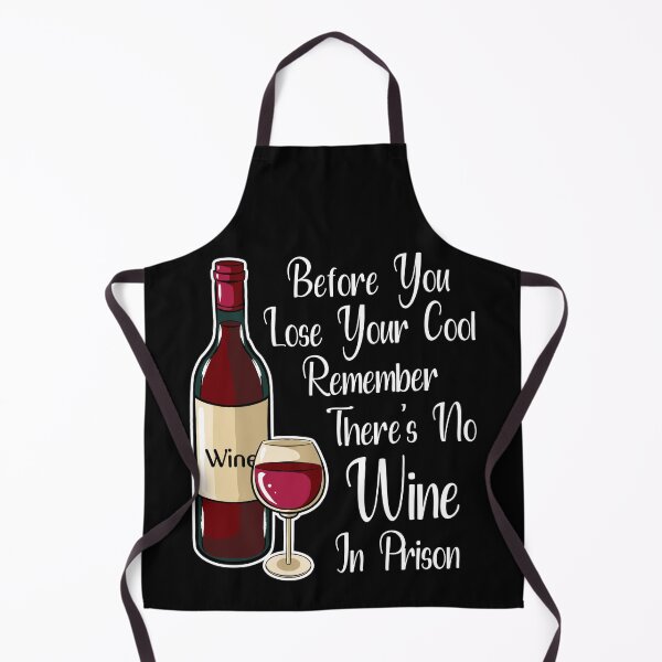Item preview, Before You Lose Your Cool Remember There's No Wine In Prison designed and sold by TheButtonCrew.