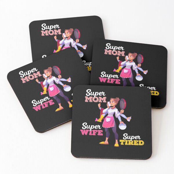 Item preview, Super Mom, Super Wife, Super Tired, Happy Mother's Day designed and sold by ZaydounStark.