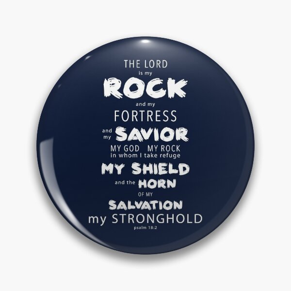 Item preview, Psalm 18 Rock and my fortress designed and sold by ReformedBeard.