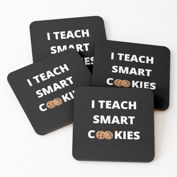 Item preview, I Teach Smart Cookies - Teacher's Funny Quote designed and sold by Ilana Khoshsima.