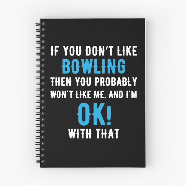 Item preview, If you Don't Like Bowling designed and sold by TendyTees.