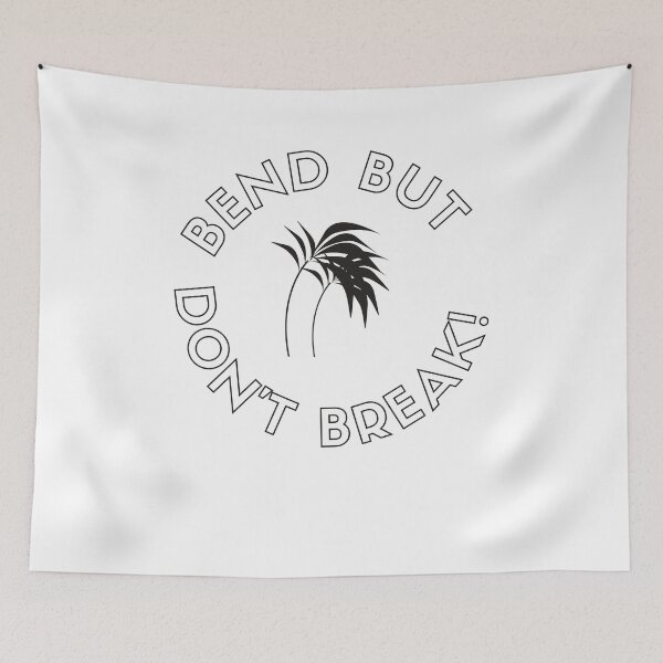 Item preview, Bend But Don't Break! - Positive & Inspirational Message designed and sold by RonVivero.