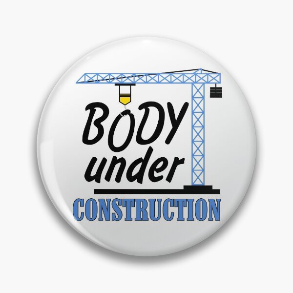 Item preview, Body under construction training design designed and sold by ARTemyzz.