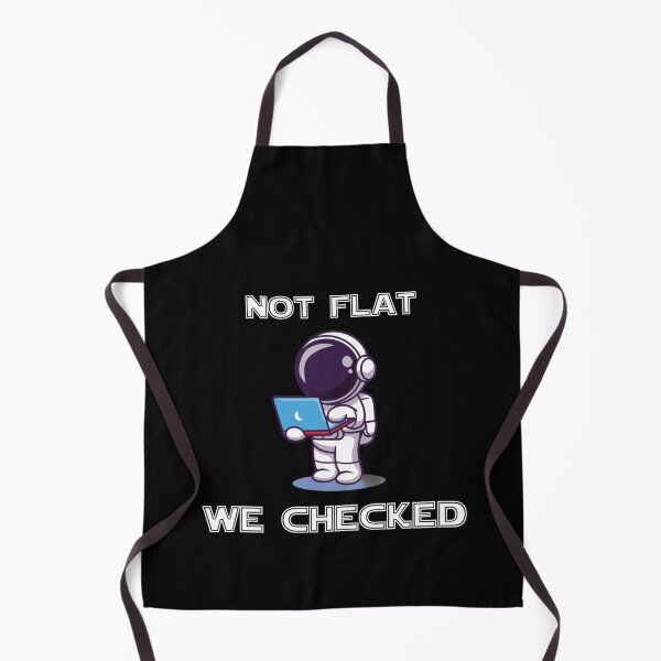 Item preview, NASA Not Flat We Checked it..... designed and sold by kikinafashion.