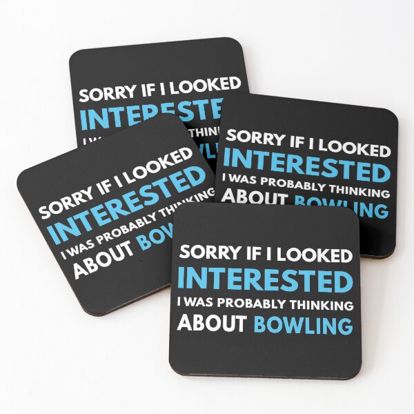 Item preview, Sorry if I looked Interested I was Probably Thinking about Bowling designed and sold by TendyTees.