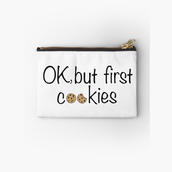 Item preview, Ok but first cookies designed and sold by ElColumpioRojo.