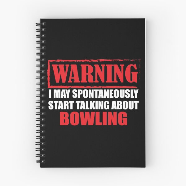 Item preview, Warning I May Spontaneously Start talking About Bowling designed and sold by TendyTees.