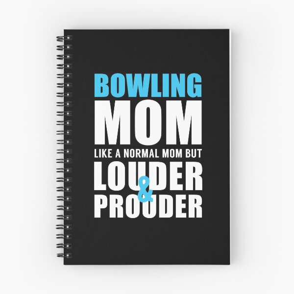 Item preview, Bowling Mom Louder and Prouder designed and sold by TendyTees.