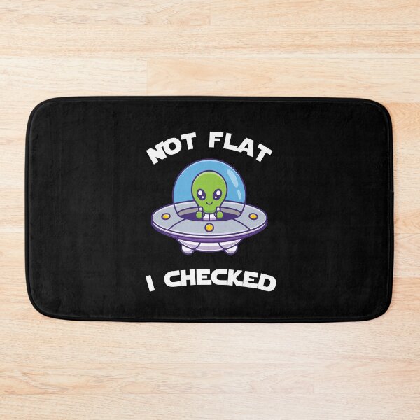 Item preview, NASA Not Flat We Checked it..... designed and sold by kikinafashion.