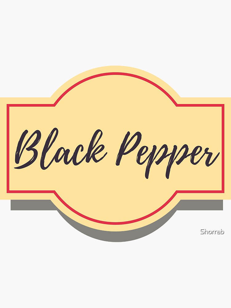 "Black Pepper Kitchen Label " Sticker for Sale by Shorrab Redbubble