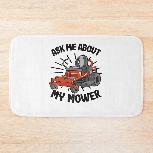 Item preview, Ask Me About My Mower Lawn Mowing Funny Gardening Gift designed and sold by Stronzi.