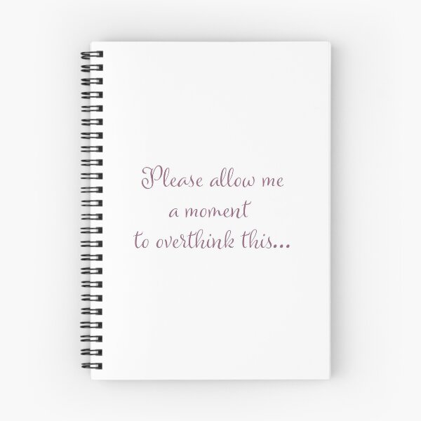 Item preview, Please allow me a moment to overthink this... designed and sold by Mermama-House.