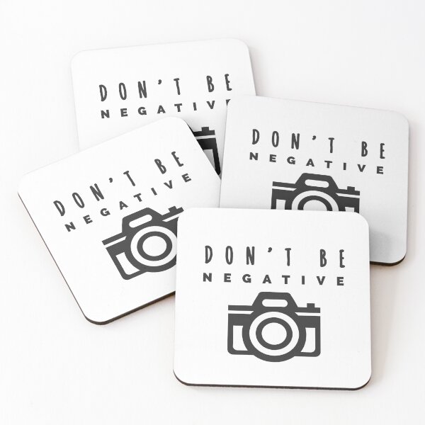 Item preview, Camera life camera don’t be negative negative  designed and sold by Tropical Blood.