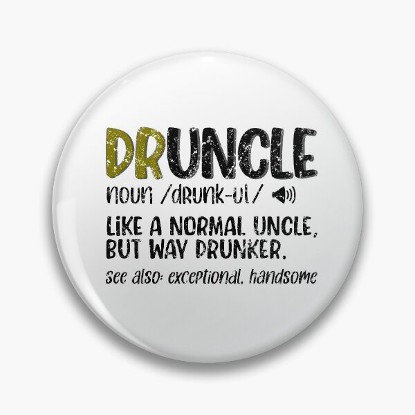 Item preview, Druncle, Funny Uncle Gift designed and sold by FuntasticDez.
