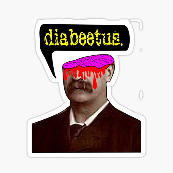 Wilford Brimley - Final Destination: Diabeetus Sticker