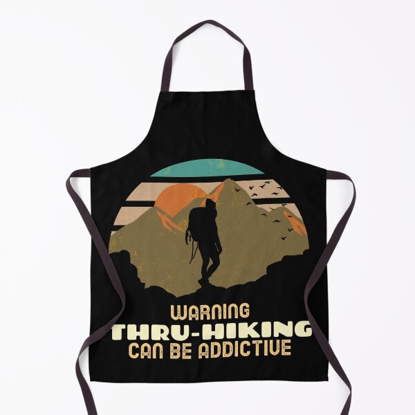 Item preview, Warning, thru-hiking can be addictive. designed and sold by NobelFashion.
