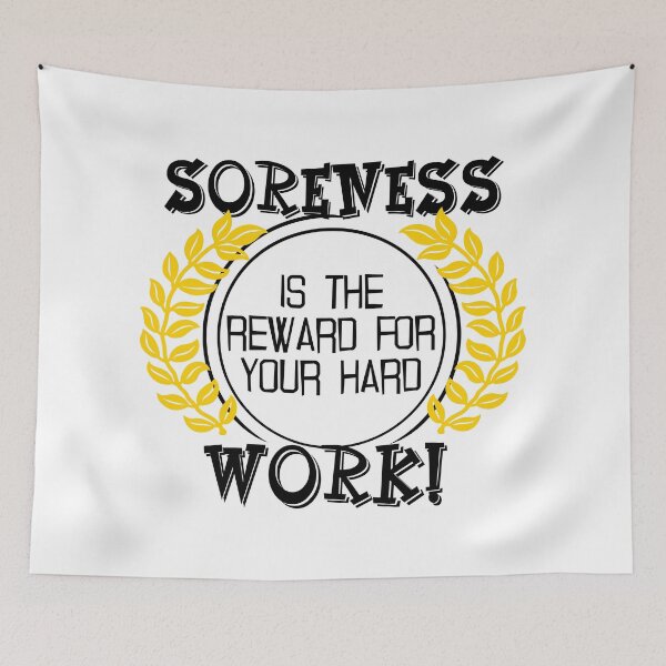Item preview, Soreness ist the reward fitness motivation designed and sold by ARTemyzz.