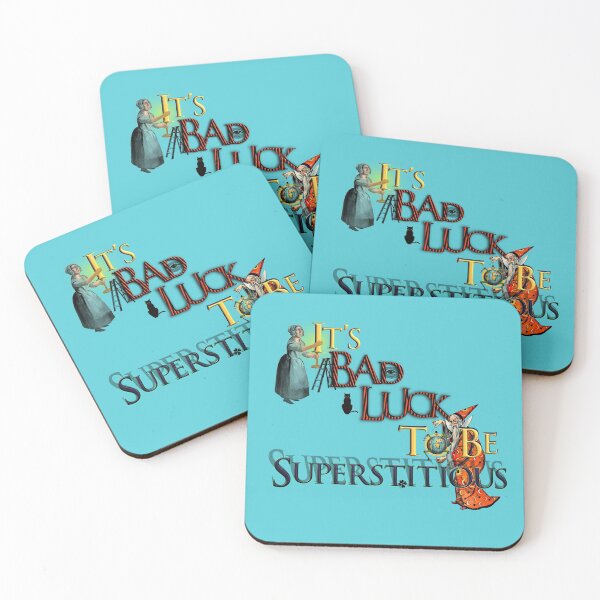 Item preview, It’s Bad Luck To Be Superstitious  designed and sold by dinaaaaaah.