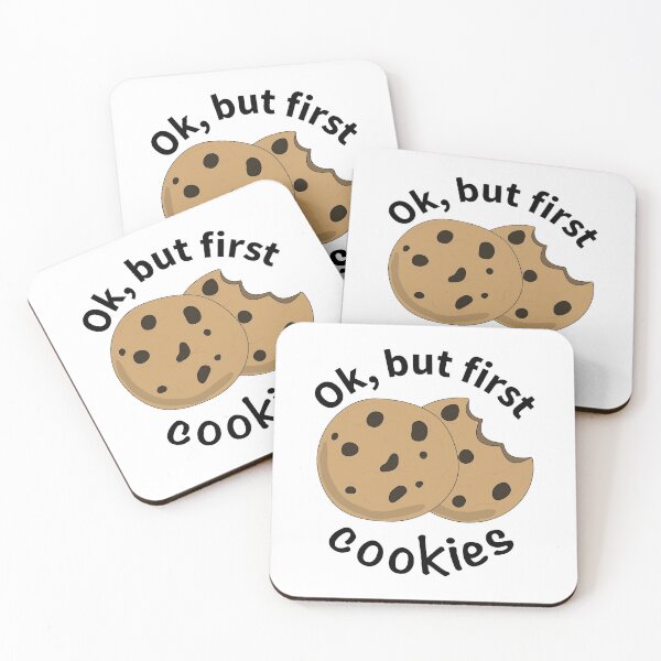 Item preview, Ok but first cookies designed and sold by ElColumpioRojo.