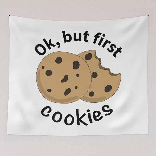 Item preview, Ok but first cookies designed and sold by ElColumpioRojo.