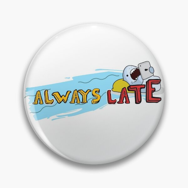 Item preview, Always late, lazy shark  designed and sold by Yellowsprint.