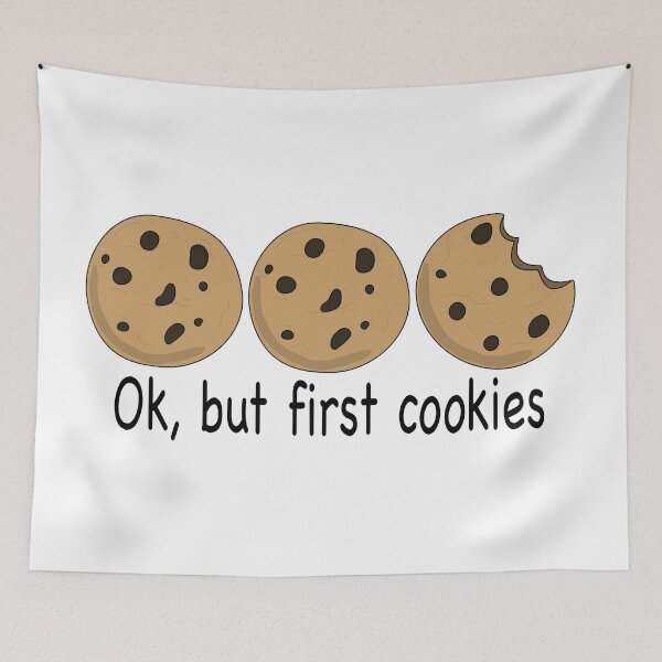 Item preview, Ok but first cookies designed and sold by ElColumpioRojo.