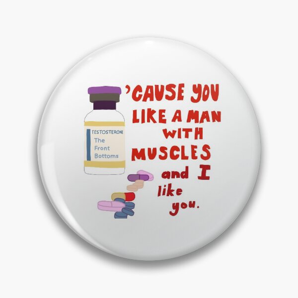 Item preview, 'Cause You Like a Man with Muscles - The Front Bottoms designed and sold by karolinas419.