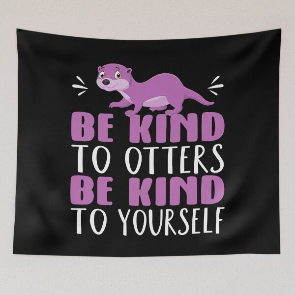 Item preview, Be Kind To Others | Otter Pun Love designed and sold by Petra Becker.