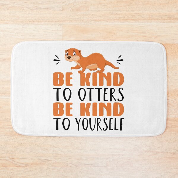 Item preview, Be Kind To Others | Otter love designed and sold by Petra Becker.