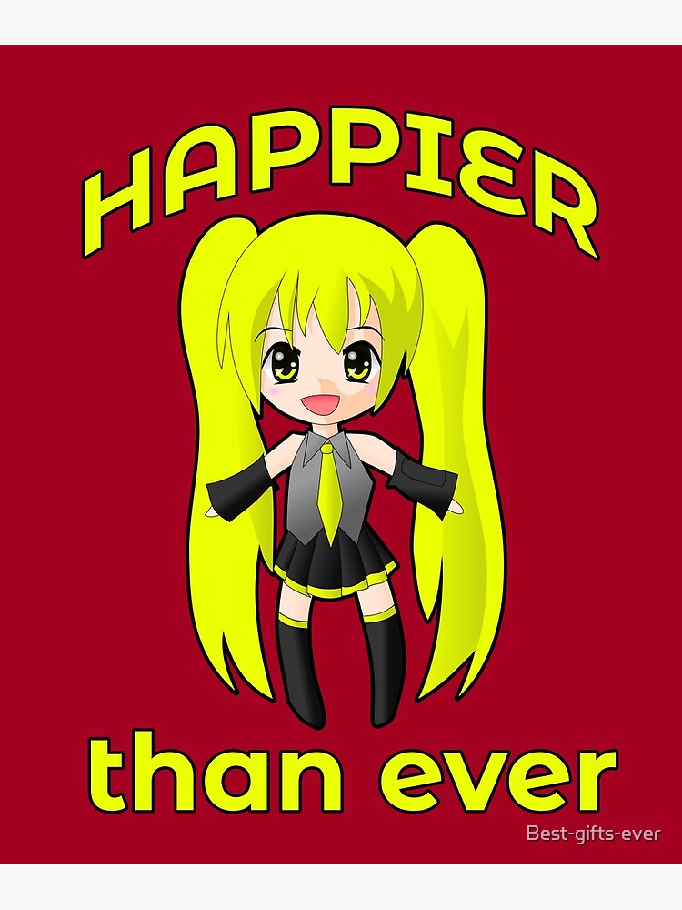 "Happier Than Ever " Poster for Sale by Bestgiftsever Redbubble