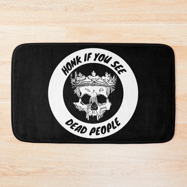 Item preview, Honk If You See Dead People - Funny Skull design designed and sold by LordAudes.
